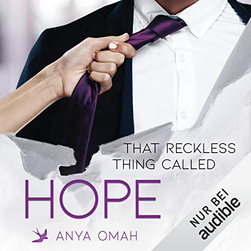 That Reckless Thing Called Hope: Reckless Things 3