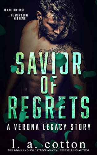 Savior of Regrets: A Verona Legacy Story