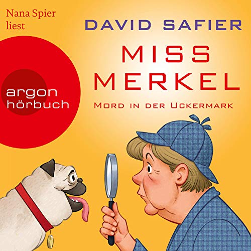 Miss Merkel - Mord in der Uckermark: Miss Merkel 1
