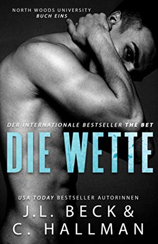 Die Wette: North Woods University (North Woods Universität)