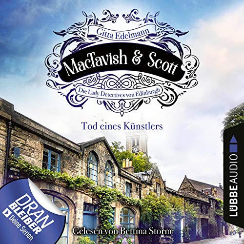Tod eines Künstlers: MacTavish & Scott - Die Lady Detectives von Edinburgh 3