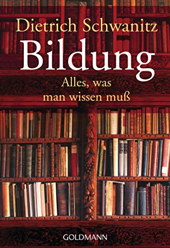 Bildung: Alles, was man wissen muß