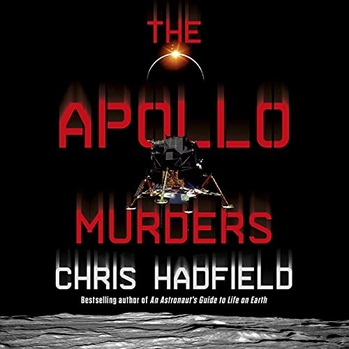 The Apollo Murders: Apollo Murders, Book 1