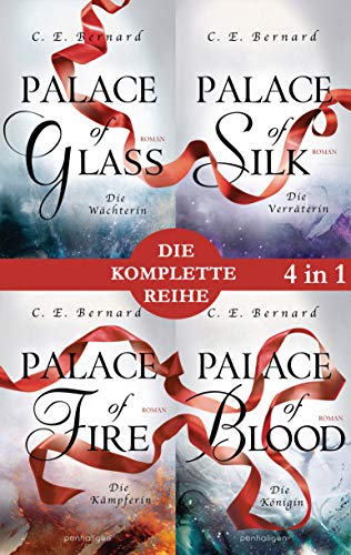 Die Palace-Saga Band 1-4: - Palace of Glass / Palace of Silk / Palace of Fire / Palace of Blood (4in1-Bundle): Die komplette Reihe