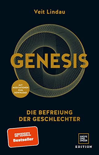 Genesis: Die Befreiung der Geschlechter (Edition Veit Lindau)