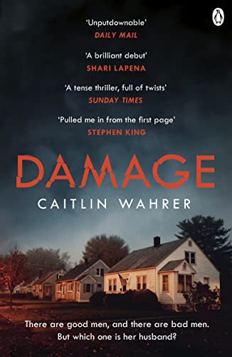 Damage: An unputdownable and emotionally gripping debut with a twist you won’t see coming (English Edition)