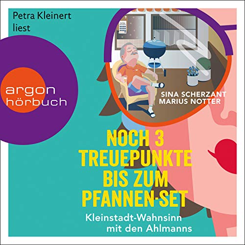 Noch 3 Treuepunkte bis zum Pfannen-Set: Kleinstadt-Wahnsinn mit den Ahlmanns - Von den Macher:innen von alman_memes2.0
