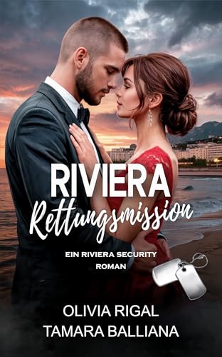 Riviera Rettungsmission: Ein Riviera Security Roman (Riviera Security - Romantische Thriller 1)