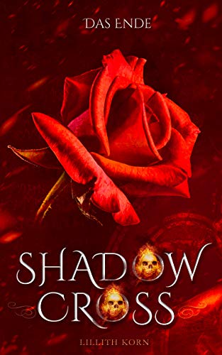 Shadowcross: Das Ende: Band 11