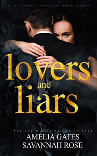 Lovers and Liars: Liebesroman
