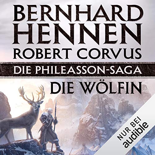 Die Phileasson-Saga - Die Wölfin: Phileasson 3