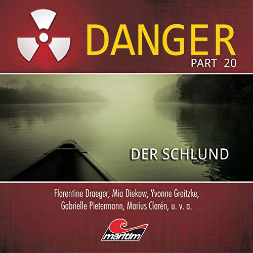 Der Schlund: Danger 20