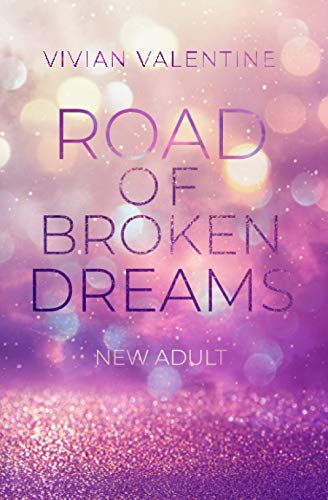 Road of Broken Dreams