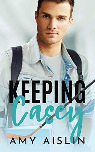 Keeping Casey (Keeping Him, Band 1)
