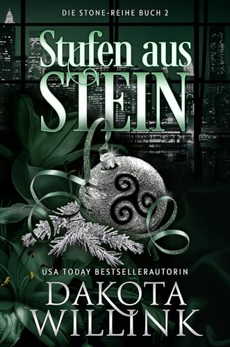 Stufen aus Stein (Die Stone-Reihe 2)