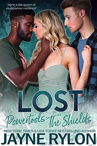 Lost: A Why Choose MMF Romance (Powertools: The Shields Book 2)