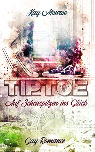 TIPTOE - Auf Zehenspitzen ins Glück
