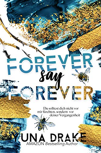 FOREVER say FOREVER: Dark Romance (Never say Never 3)
