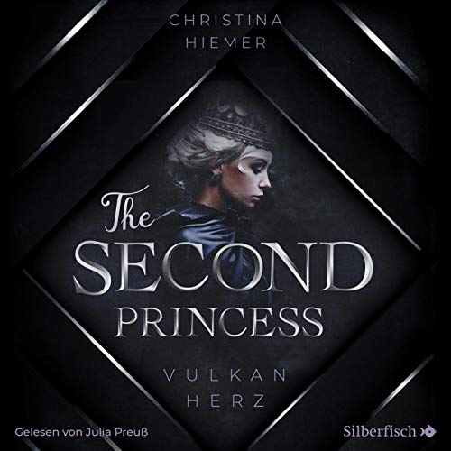 The Second Princess - Vulkanherz