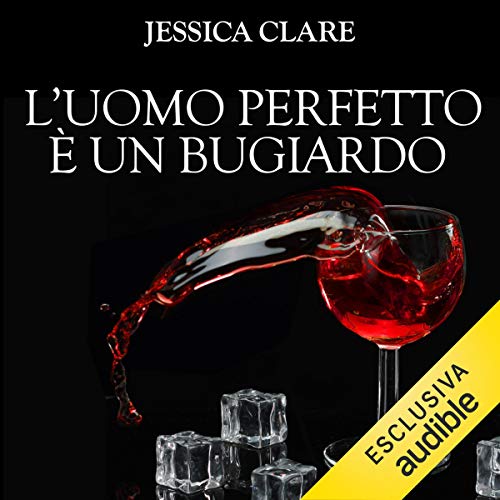 L'uomo perfetto è un bugiardo: Roughneck Billionaires 1