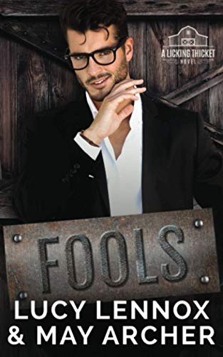 Fools (Licking Thicket, Band 3)