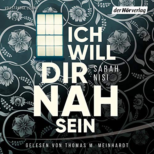 Ich will dir nah sein: Psychothriller