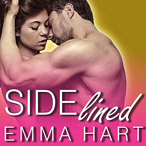 Sidelined (The By His Game Series)