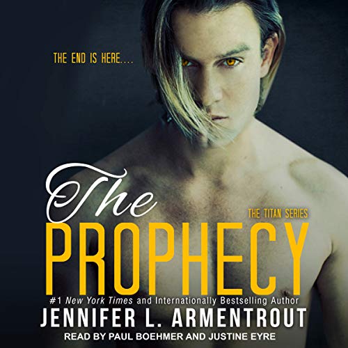 The Prophecy (Titan, Band 4)