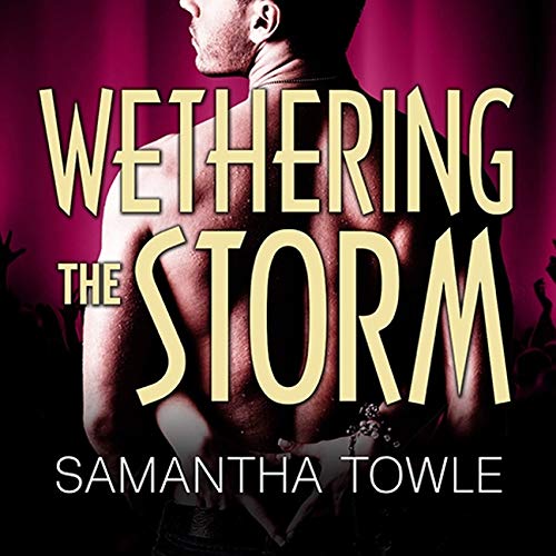 Wethering The Storm (The Mighty Storm Series)