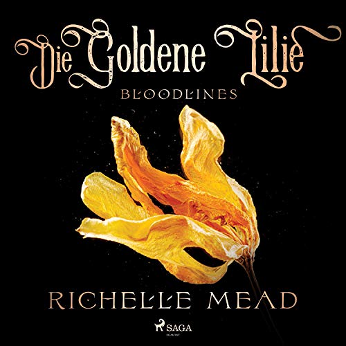 Die Goldene Lilie: Bloodlines 2