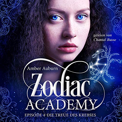 Die Treue des Krebses: Zodiac Academy 4