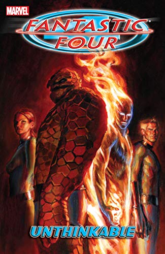 Fantastic Four Vol. 2: Unthinkable (Fantastic Four (1998-2012))