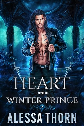 Heart of the Winter Prince: A Fated Mates Fae Romance (Wrath of the Fae, Book 2) (The Fae Universe)