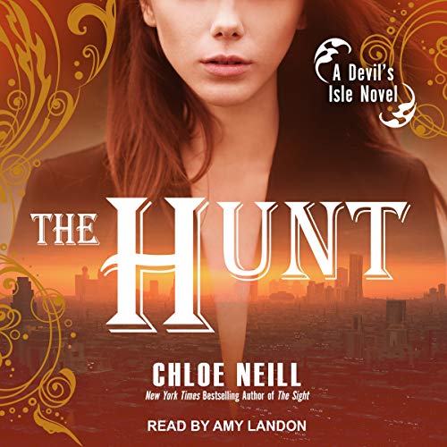 The Hunt (Devil's Isle Novels, Band 3)