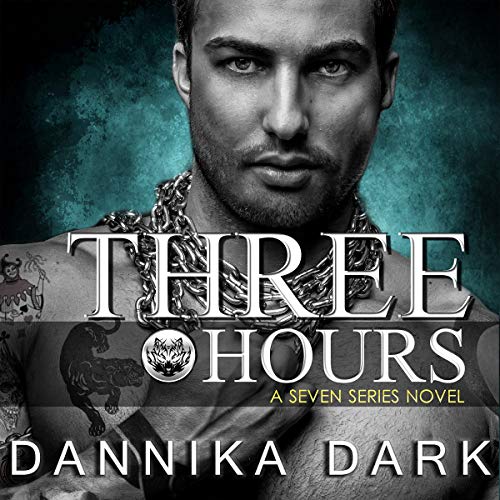 Three Hours (The Seven Series)