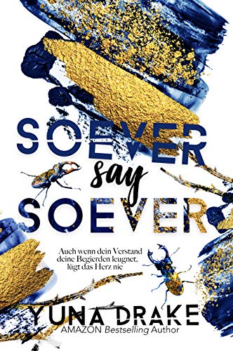 SOEVER say SOEVER: Dark Romance (Never say Never 4)
