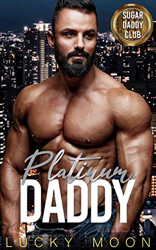 Platinum Daddy: An Age Play, DDlg, ABDL, Instalove Romance (Sugar Daddy Club Book 1)