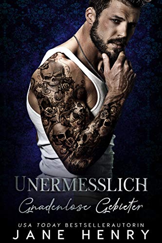 Unermesslich (Gnadenlose Gebieter)
