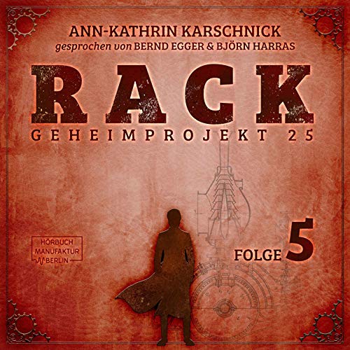 Rack 5: Geheimprojekt 25