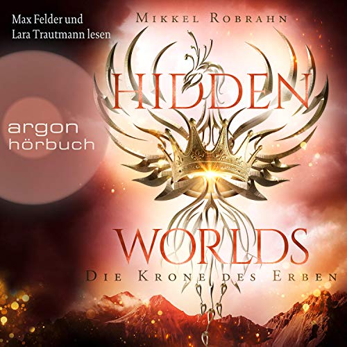 Die Krone des Erben: Hidden Worlds 2