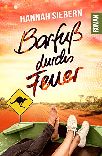 Barfuß durchs Feuer (Barfußreihe 9)