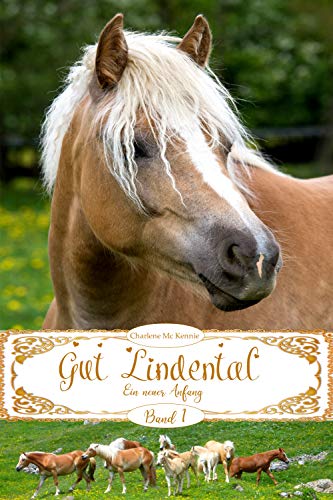 Gut Lindental: Ein neuer Anfang