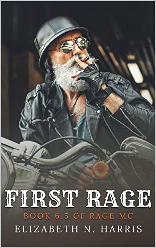 First Rage (Rage MC Book 10)