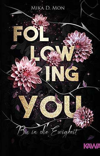 Following You - Bis in die Ewigkeit