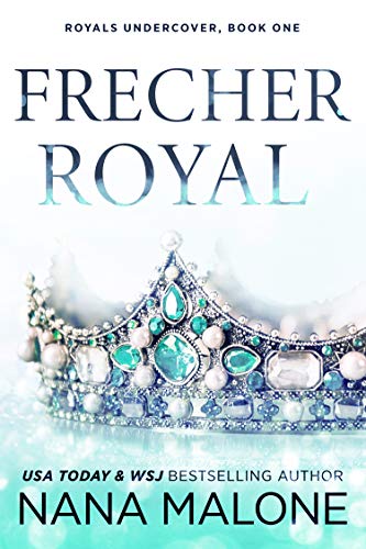 Frecher Royal (Winston Isles Royals 1)