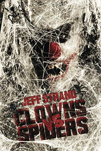 Clowns Vs. Spiders