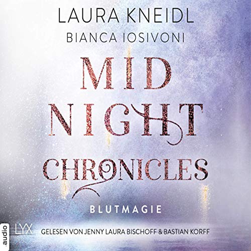 Blutmagie: Midnight Chronicles 2