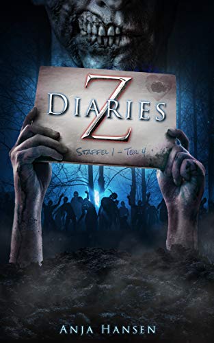 Z Diaries: Staffel 1 - Teil 4