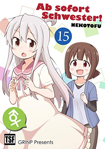 Ab sofort Schwester! VOL. 15 (Ab sofort Schwester! (eBook))