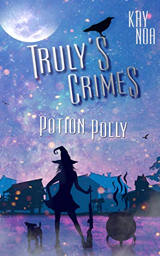 Potion Polly: Truly's Crimes 2